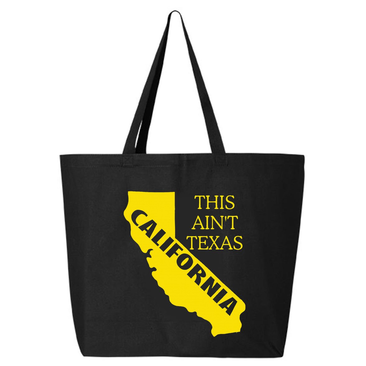 This ain't Texas CALIFORNIA Cali Vibes meme funny 25L Jumbo Tote
