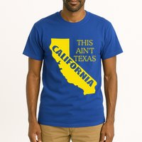 This ain't Texas CALIFORNIA Cali Vibes meme funny Tall T-Shirt