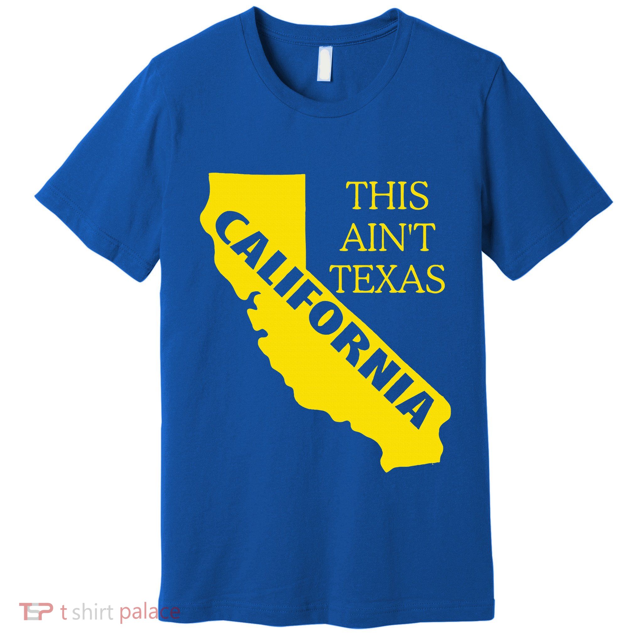 This ain't Texas CALIFORNIA Cali Vibes meme funny Premium T-Shirt