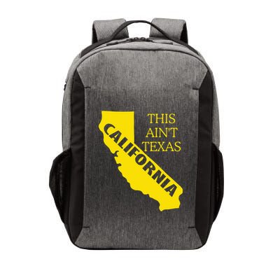 This ain't Texas CALIFORNIA Cali Vibes meme funny Vector Backpack