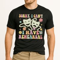 Theater Artist Theater Drama Play I Can't I Have Rehearsal Cooling Performance Crew T-Shirt