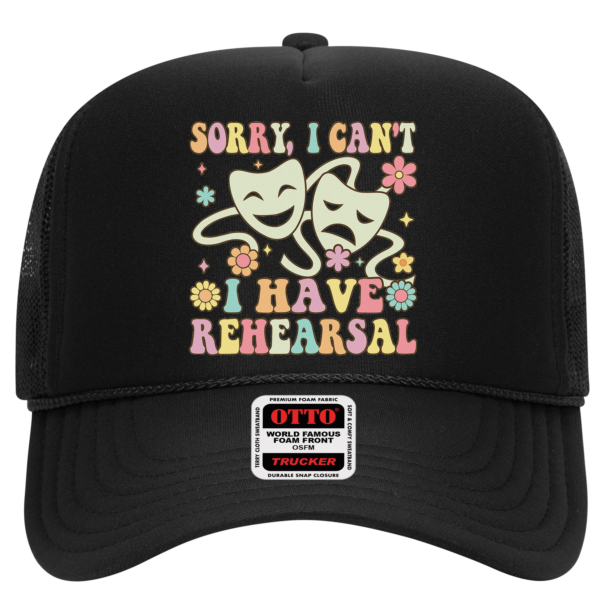 Theater Artist Theater Drama Play I Can't I Have Rehearsal Hat