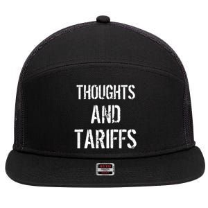 Thoughts And Tariffs Red Voters Kamala Harris Voters Saying 7 Panel Mesh Trucker Snapback Hat