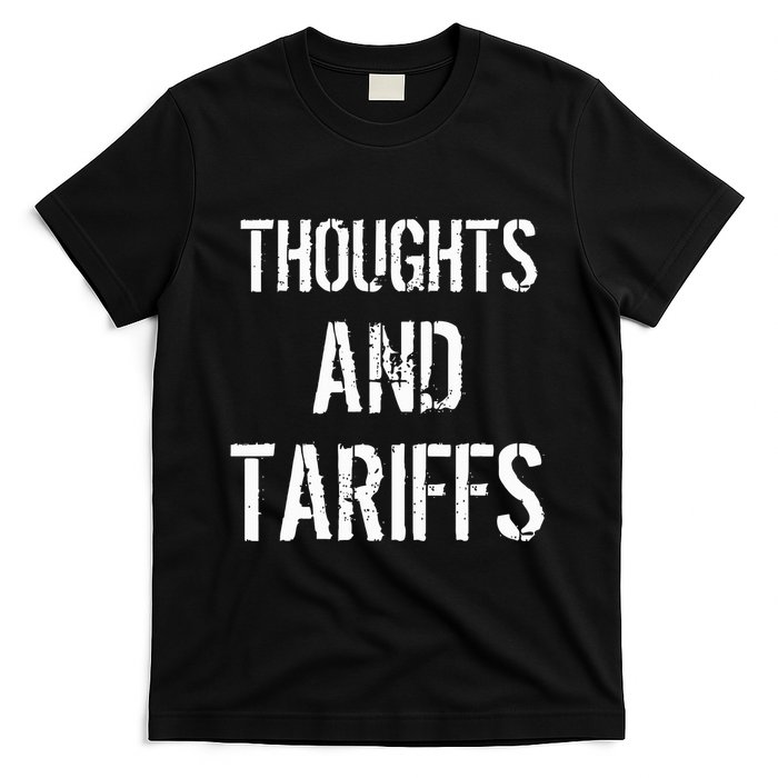 Thoughts And Tariffs Red Voters Kamala Harris Voters Saying T-Shirt
