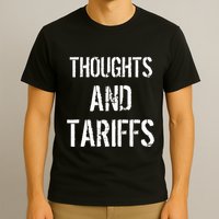 Thoughts And Tariffs Red Voters Kamala Harris Voters Saying T-Shirt