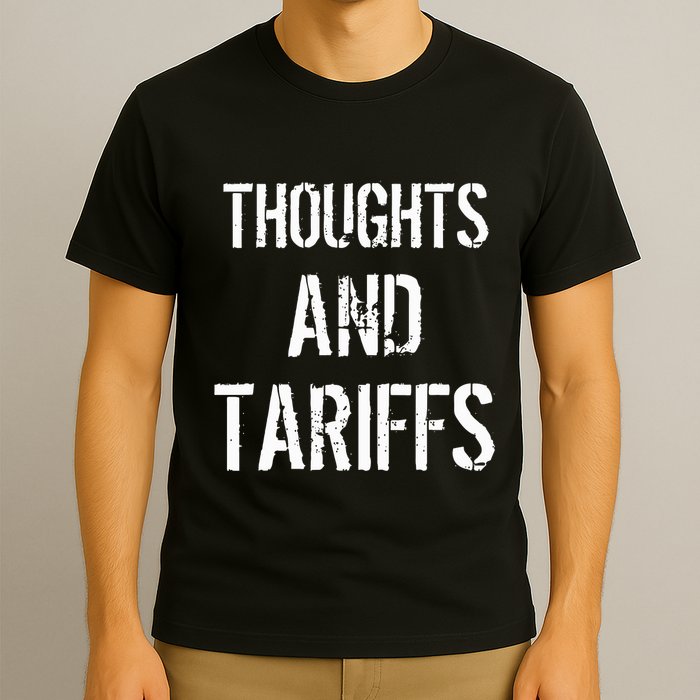 Thoughts And Tariffs Red Voters Kamala Harris Voters Saying T-Shirt