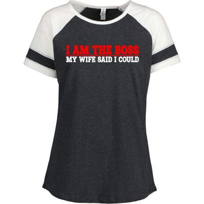 Ti Am The Boss Gift My Wife Said I Could Be Gift Enza Ladies Jersey Colorblock Tee