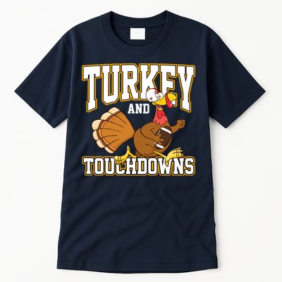 Turkey And Touchdowns Thanksgiving Football Tall T-Shirt