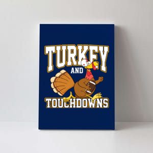 Turkey And Touchdowns Thanksgiving Football Canvas