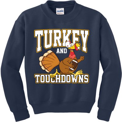 Turkey And Touchdowns Thanksgiving Football Kids Sweatshirt