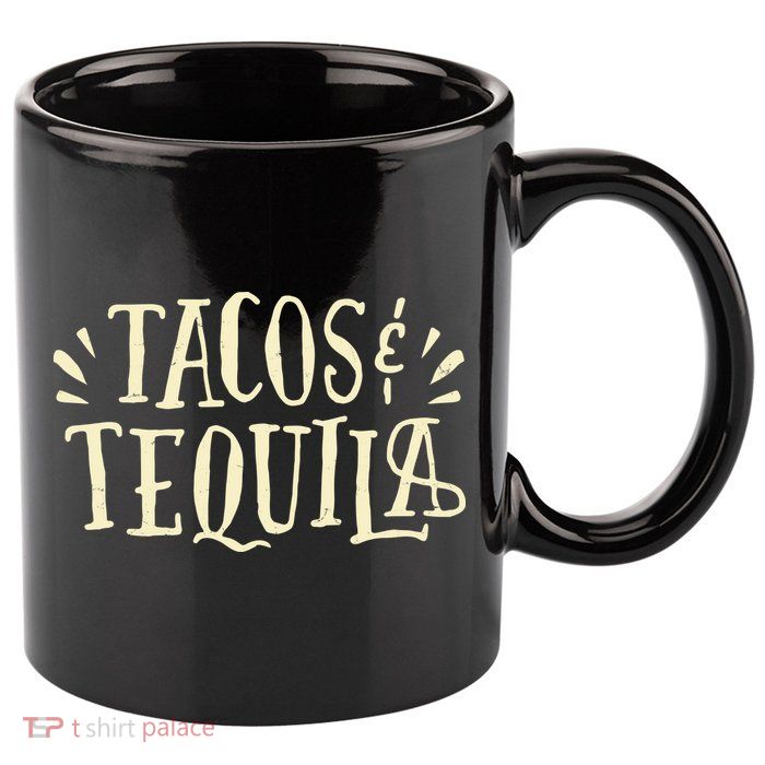 Tacos And Tequila Party 11oz C Handle Ceramic Mug