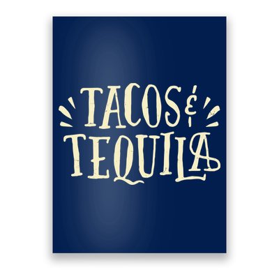 Tacos And Tequila Party Poster