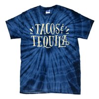 Tacos And Tequila Party Tie-Dye T-Shirt