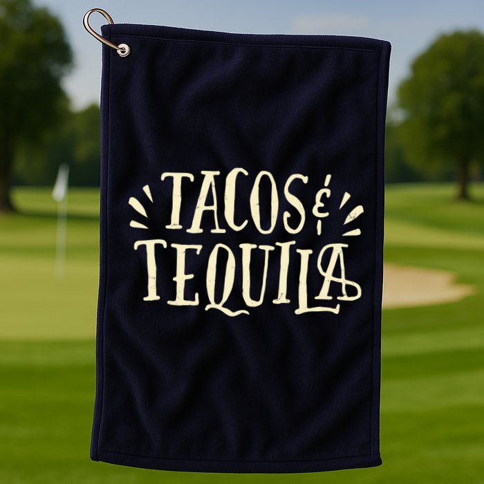 Tacos And Tequila Party Golf Towel