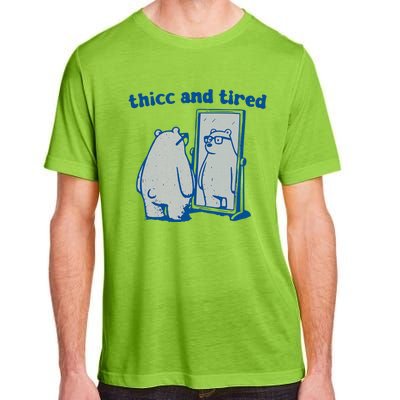 Thicc And Tired Bear Adult ChromaSoft Performance T-Shirt