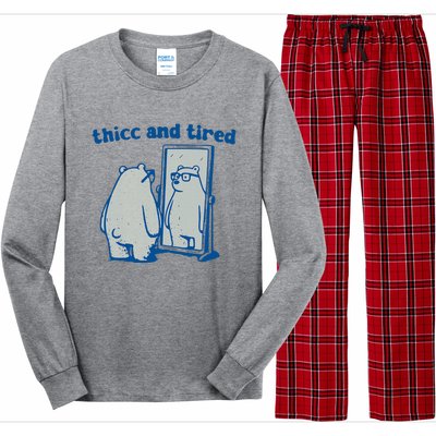 Thicc And Tired Bear Long Sleeve Pajama Set