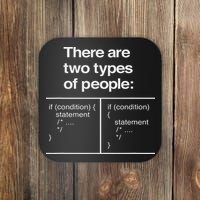 There Are Two Types Of People Funny Programmer Coder Coaster