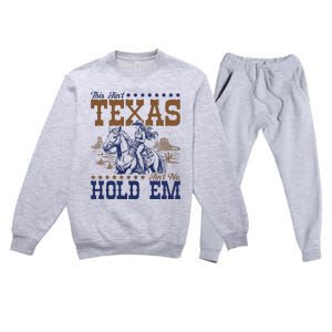 This AinT Texas AinT No Hold Em Premium Crewneck Sweatsuit Set