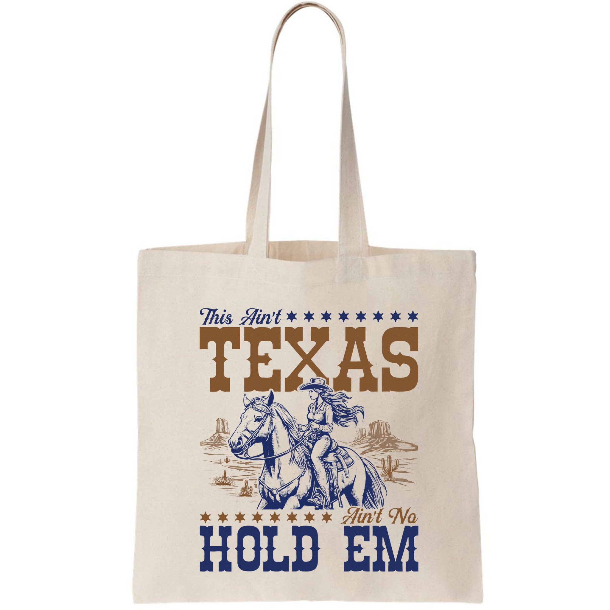 This AinT Texas AinT No Hold Em Bag