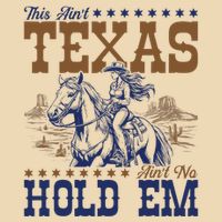 This AinT Texas AinT No Hold Em Bag