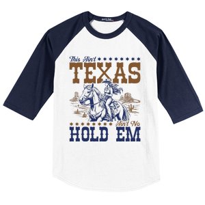 This AinT Texas AinT No Hold Em Baseball Sleeve Shirt