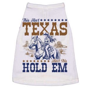 This AinT Texas AinT No Hold Em Doggie Tank