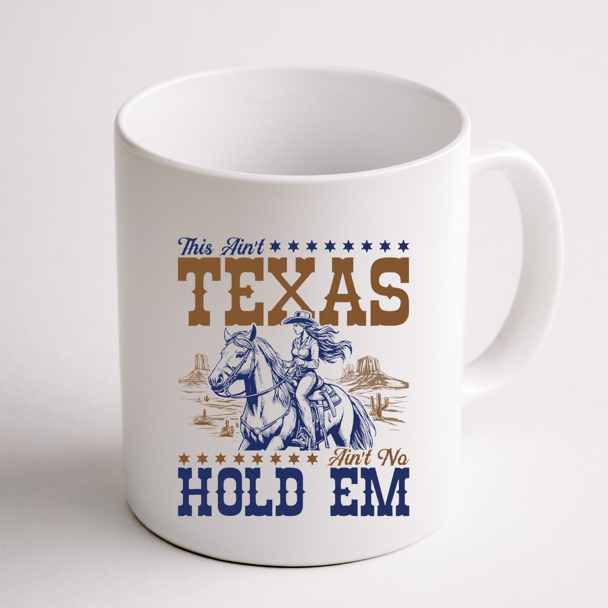 This AinT Texas AinT No Hold Em Mug