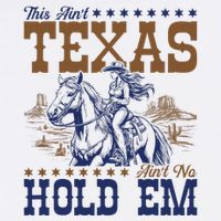 This AinT Texas AinT No Hold Em Flat Bill Trucker Hat