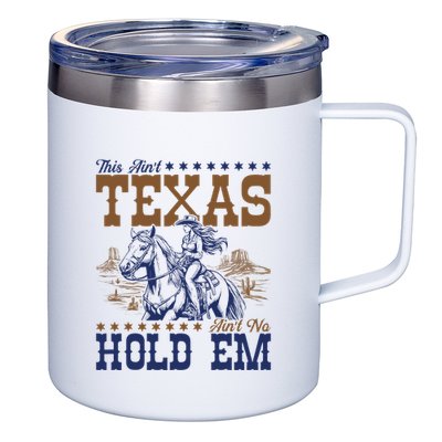 This AinT Texas AinT No Hold Em 12oz Stainless Steel Coffee Mug