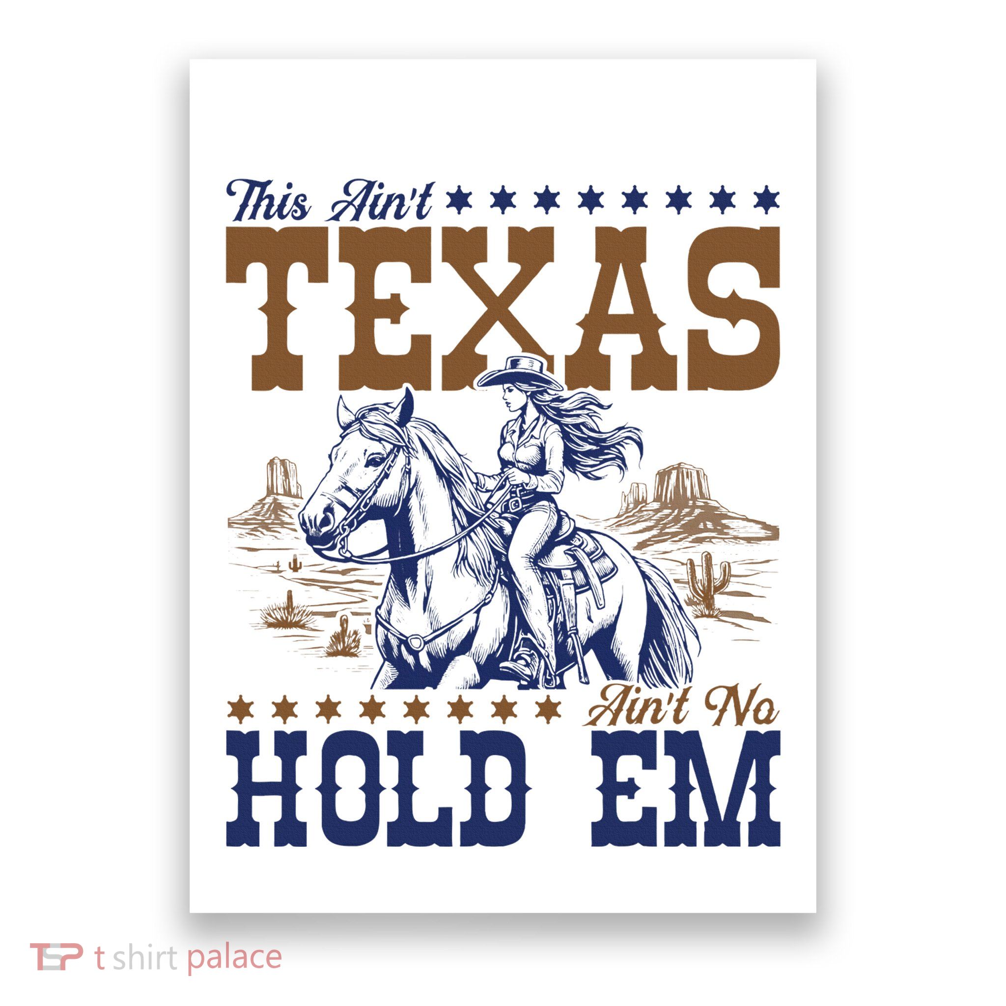 This AinT Texas AinT No Hold Em Poster