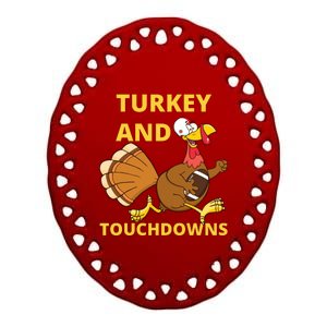 Turkey And Touchdowns Happy Thanksgiving Ceramic Oval Ornament