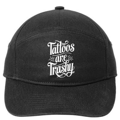 Tattoos Are Trashy 7-Panel Snapback Hat