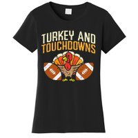 Turkey And Touchdowns American Football Thanksgiving Season Women's T-Shirt