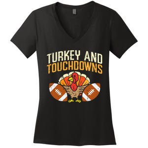 Turkey And Touchdowns American Football Thanksgiving Season Women's V-Neck T-Shirt