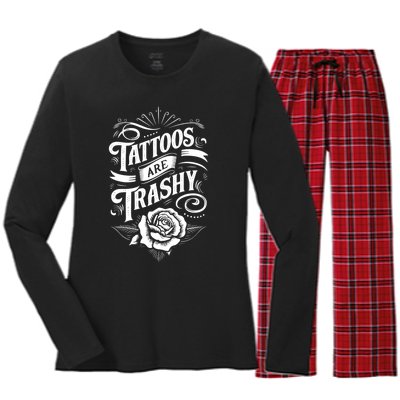 Tattoos Are Trashy Women's Long Sleeve Flannel Pajama Set 