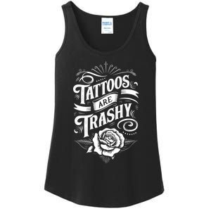 Tattoos Are Trashy Ladies Essential Tank