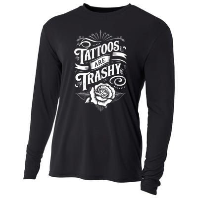 Tattoos Are Trashy Cooling Performance Long Sleeve Crew