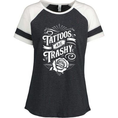 Tattoos Are Trashy Enza Ladies Jersey Colorblock Tee