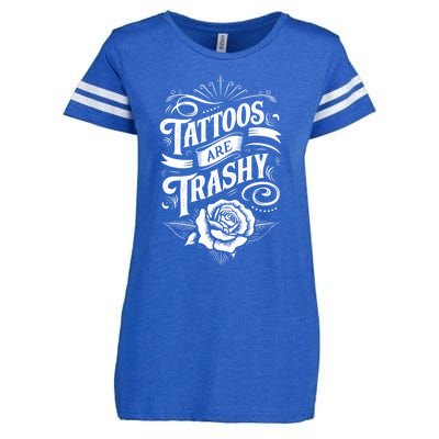 Tattoos Are Trashy Enza Ladies Jersey Football T-Shirt