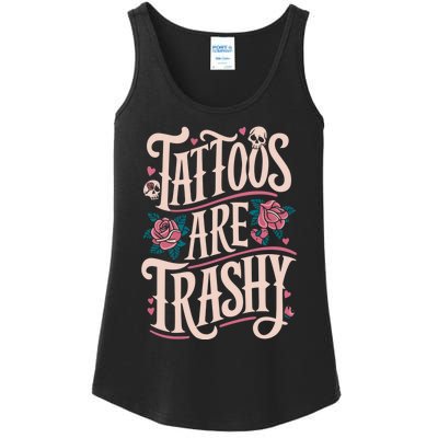 Tattoos Are Trashy Ladies Essential Tank