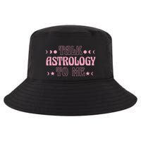 Talk Astrology To Me Funny Zodiac Cool Comfort Performance Bucket Hat