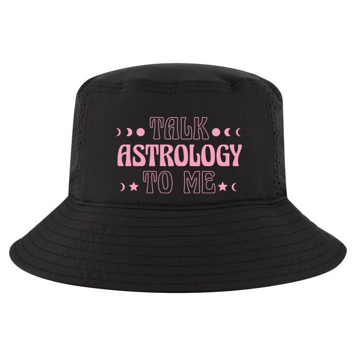 Talk Astrology To Me Funny Zodiac Cool Comfort Performance Bucket Hat