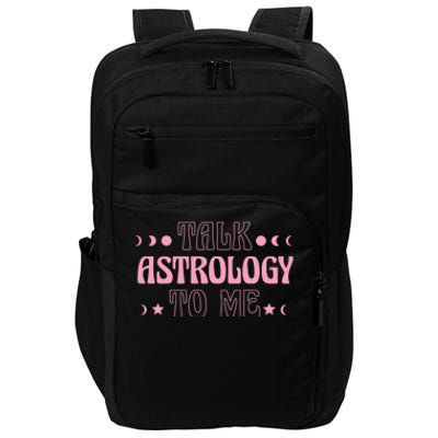 Talk Astrology To Me Funny Zodiac Impact Tech Backpack