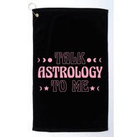 Talk Astrology To Me Funny Zodiac Golf Towel