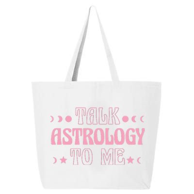 Talk Astrology To Me Funny Zodiac 25L Jumbo Tote