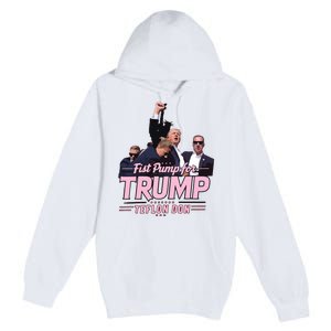 Trump Assassination Trump For President Donald Trump Rally Premium Pullover Hoodie