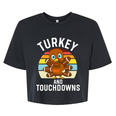 Turkey And Touchdowns Thanksgiving Football Cute Gift Bella+Canvas Jersey Crop Tee