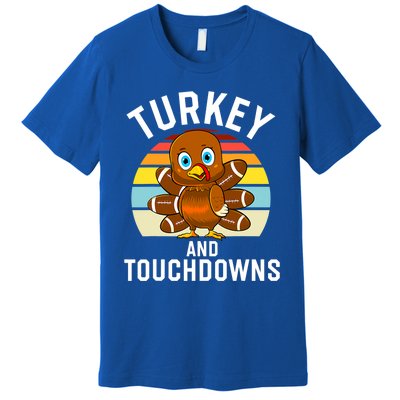 Turkey And Touchdowns Thanksgiving Football Cute Gift Premium T-Shirt