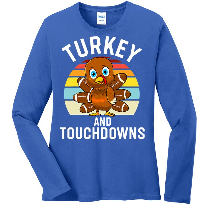 Turkey And Touchdowns Thanksgiving Football Cute Gift Ladies Long Sleeve Shirt