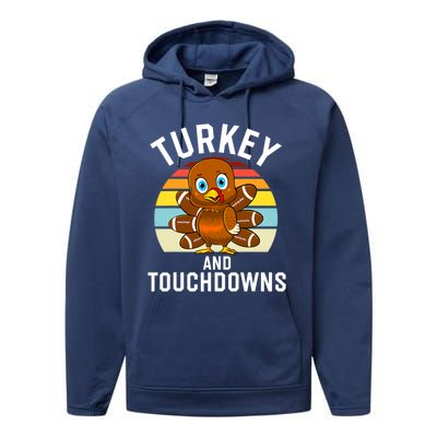 Turkey And Touchdowns Thanksgiving Football Cute Gift Performance Fleece Hoodie